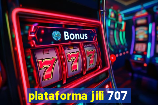 plataforma jili 707