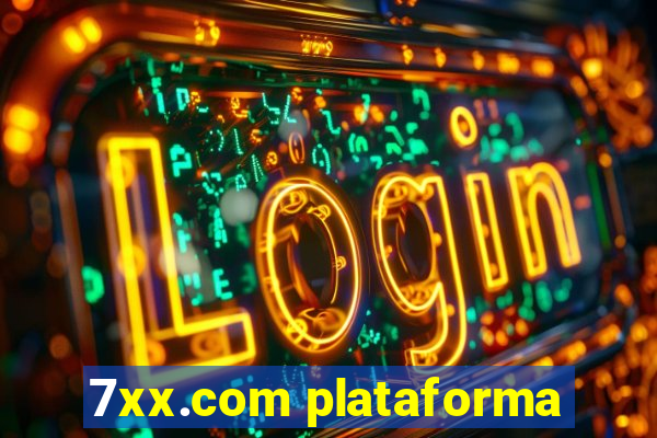 7xx.com plataforma