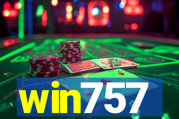 win757