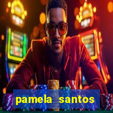 pamela santos garota de programa