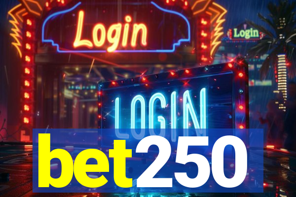 bet250