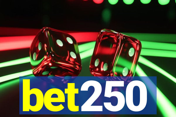 bet250
