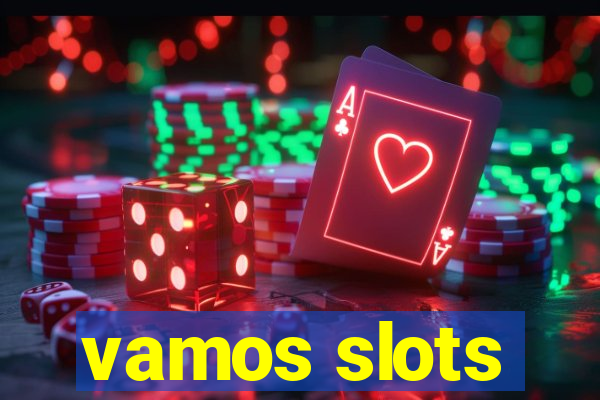 vamos slots