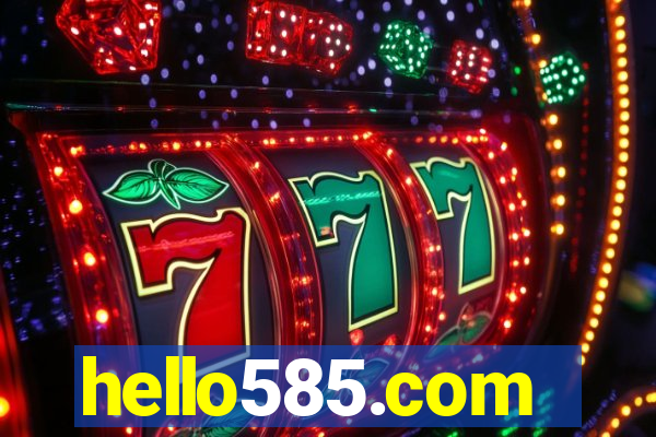 hello585.com