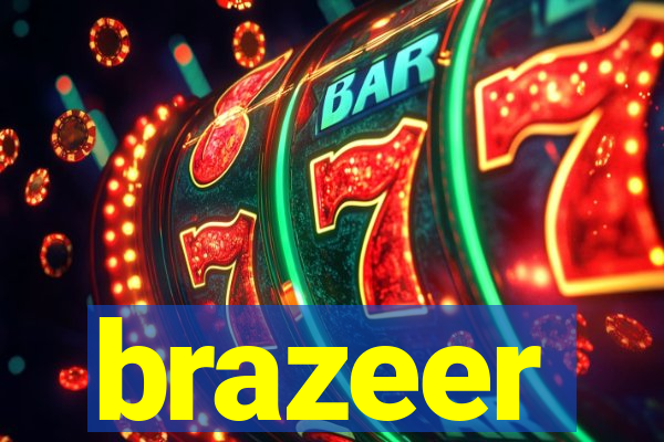 brazeer