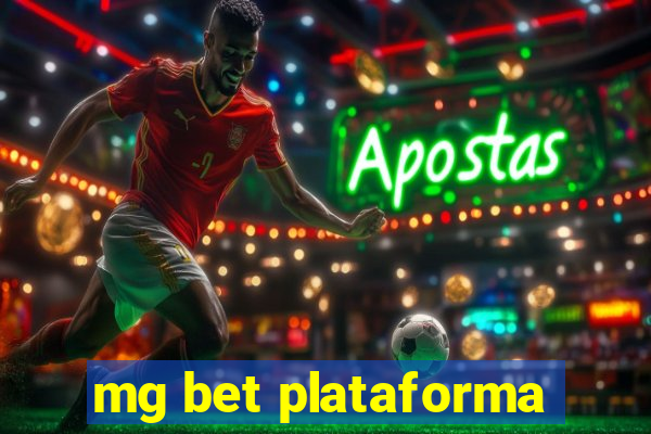 mg bet plataforma