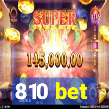 810 bet