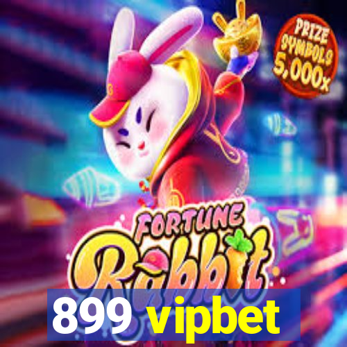 899 vipbet