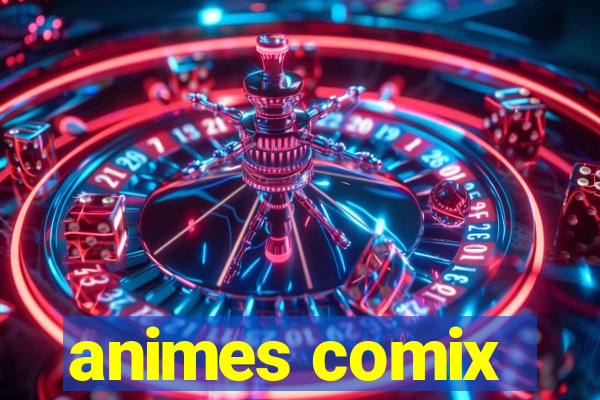 animes comix