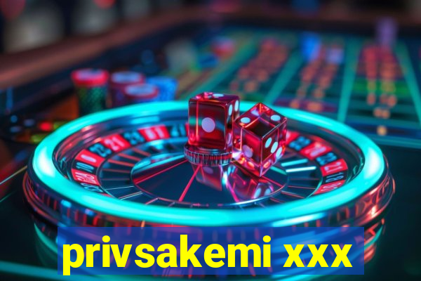 privsakemi xxx