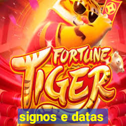 signos e datas