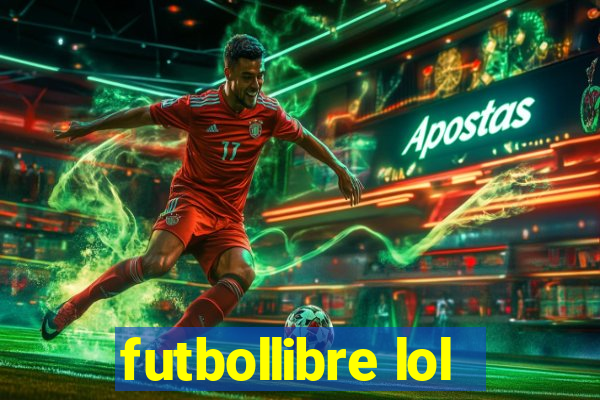 futbollibre lol