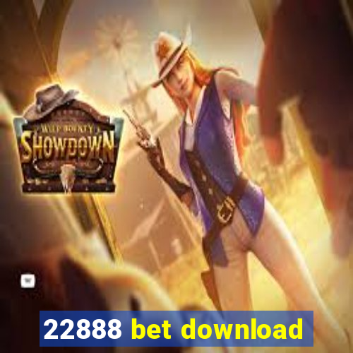 22888 bet download