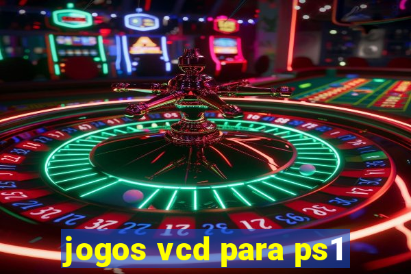 jogos vcd para ps1