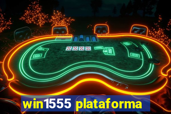 win1555 plataforma