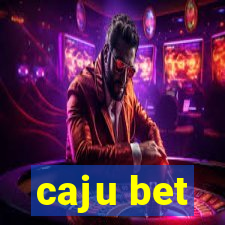 caju bet