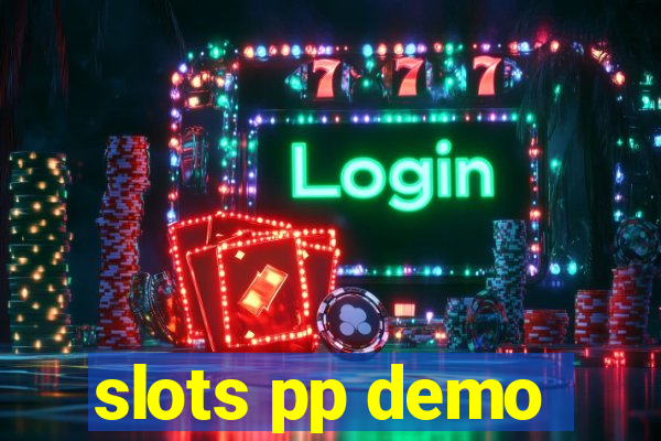 slots pp demo