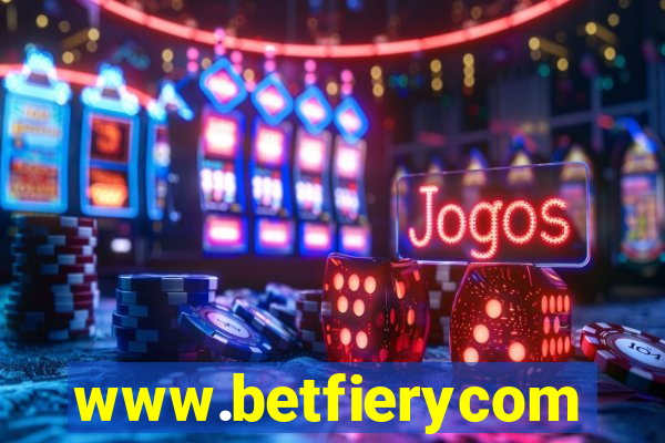 www.betfierycom