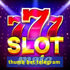 thumb bet telegram