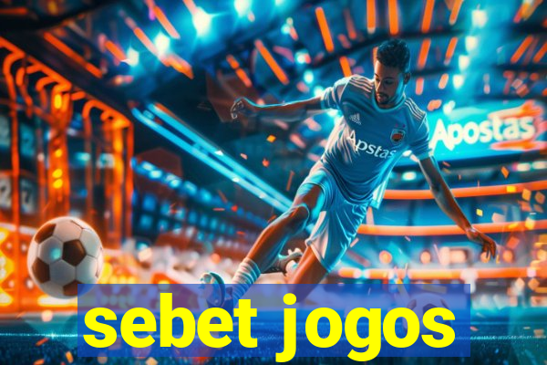 sebet jogos