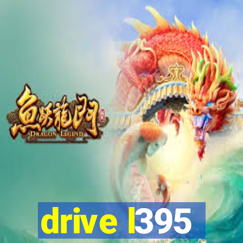 drive l395