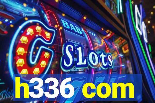 h336 com