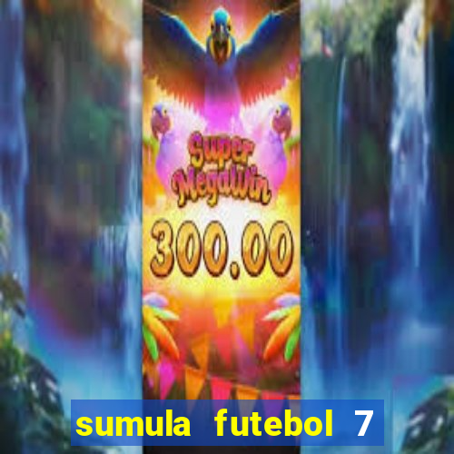 sumula futebol 7 society excel