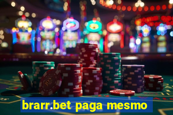 brarr.bet paga mesmo