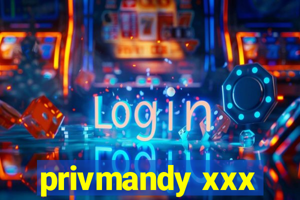 privmandy xxx