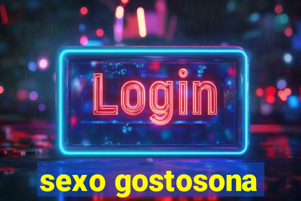 sexo gostosona