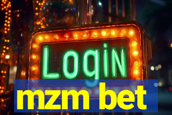 mzm bet