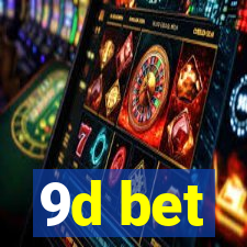 9d bet