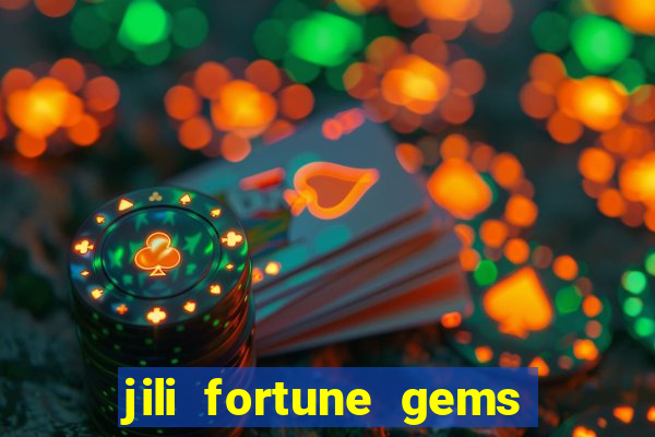 jili fortune gems 2 demo