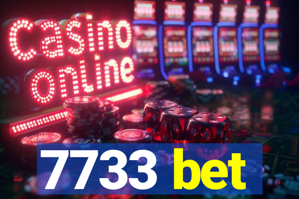 7733 bet