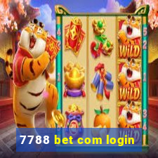 7788 bet com login