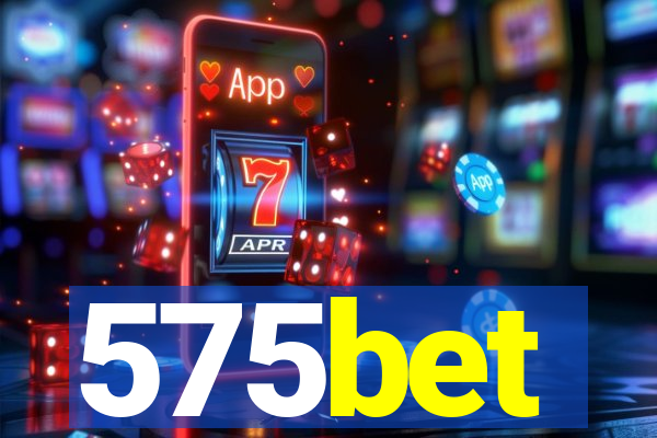 575bet
