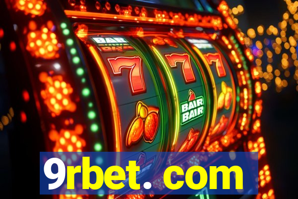 9rbet. com