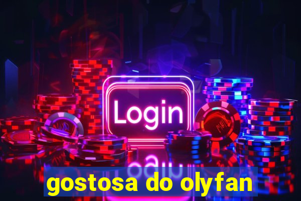 gostosa do olyfan