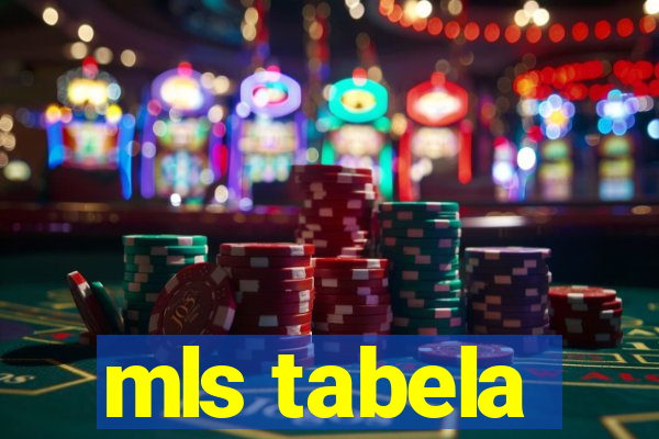 mls tabela