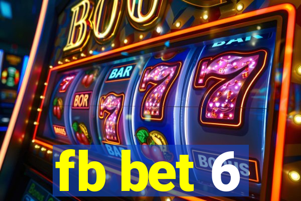 fb bet 6