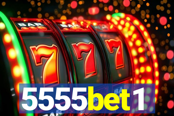 5555bet1