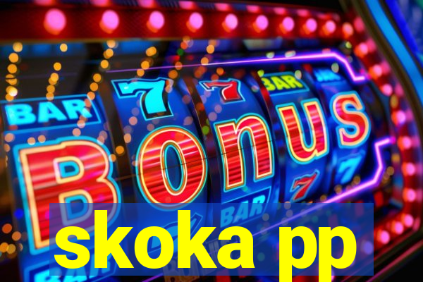 skoka pp