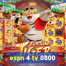 espn 4 tv 0800