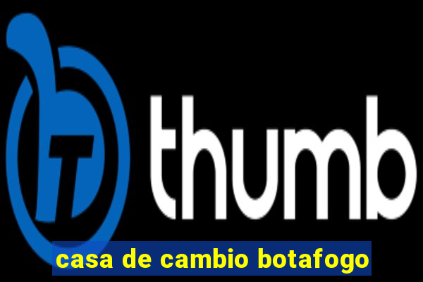 casa de cambio botafogo