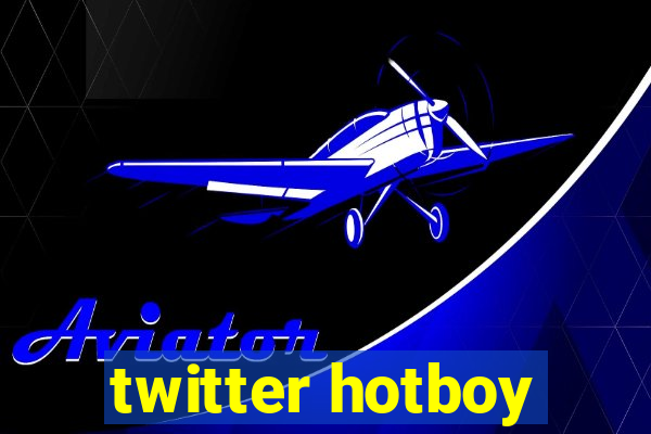 twitter hotboy