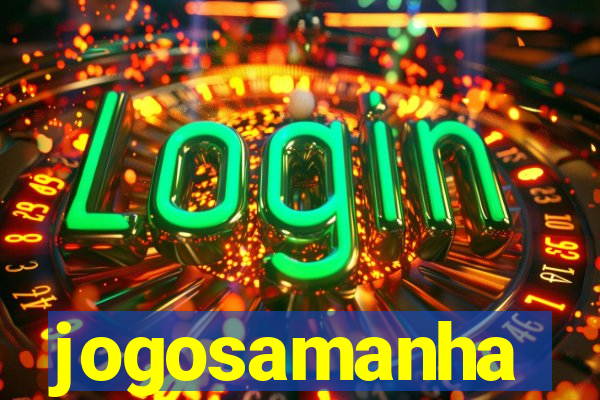jogosamanha
