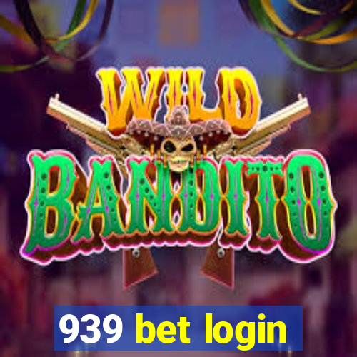 939 bet login