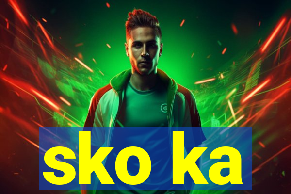 sko ka