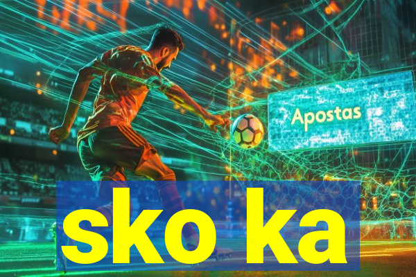 sko ka