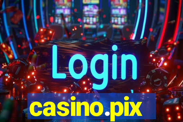 casino.pix
